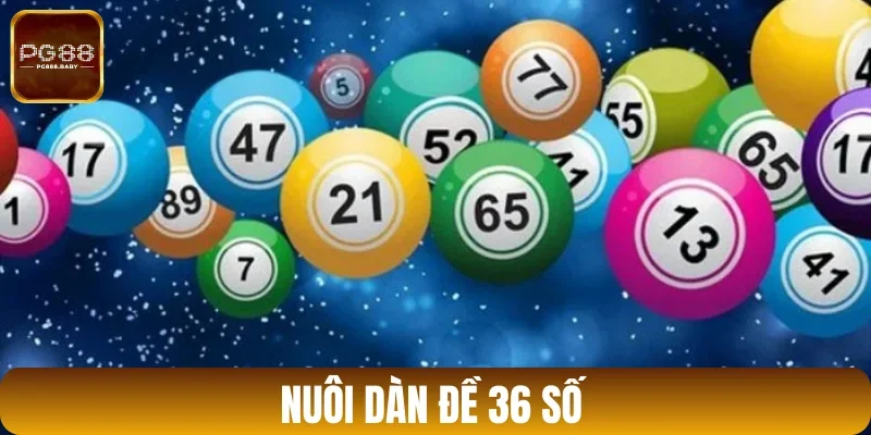 Dàn đề 36 con số giúp trúng thưởng hậu hĩnh
