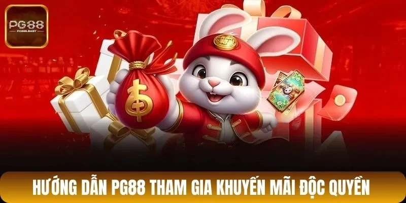 Hướng dẫn PG88 tham gia khuyến mãi độc quyền