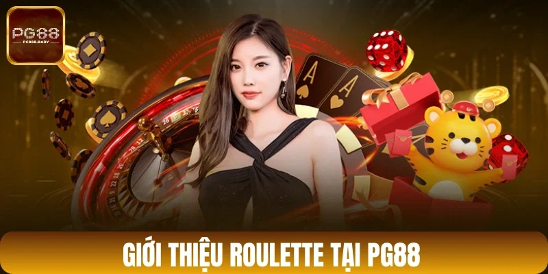 Giới thiệu Roulette tại PG88