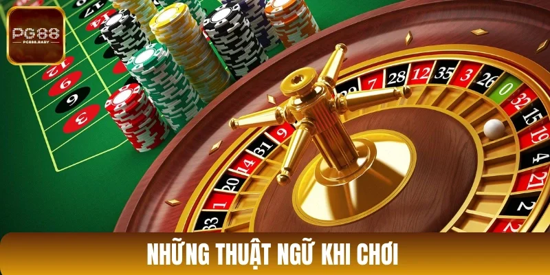 Những thuật ngữ khi chơi